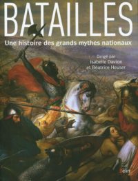 Isabelle Davion et Béatrice Heuser (sd), Batailles, Belin