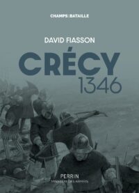 David Fiasson, Crécy 1346, Perrin