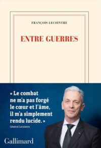 François Lecointre, Entre guerres, Gallimard