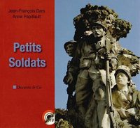 Jean-François Dars et Anne Papillault, Petits Soldats, Éditions Descartes & Cie