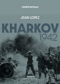 Jean Lopez, Kharkov 1942, Perrin