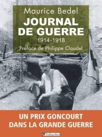 Maurice Bedel, Journal de guerre, Tallandier