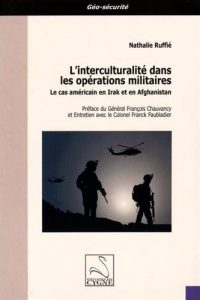 Nathalie Ruffié, L’inter­culturalité dans les opérations militaires, Éditions du Cygne