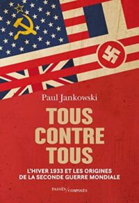 Paul Jankowski, Tous  contre tous, Passés Composés
