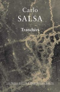 Carlo Salsa, Tranchées, Les Belles Lettres