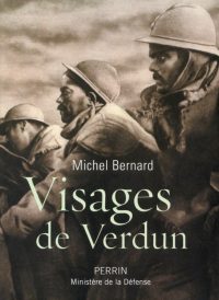 Michel Bernard, Visages de Verdun, Perrin