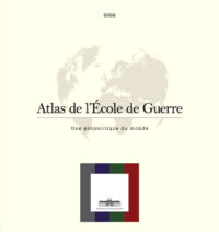 Collectif, Atlas de l’École de guerre, Éditions de l’école de guerre