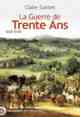 Claire Gantet, La Guerre de Trente Ans