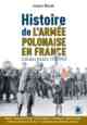 Jacques Wiacek, Histoire de l’armée polonaise en France