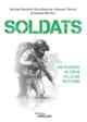Nicolas Minvielle, Marie Roussie, Romane Thomas et Roxane Montfort, Soldats