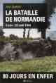 Jean Quellien, La Bataille de Normandie